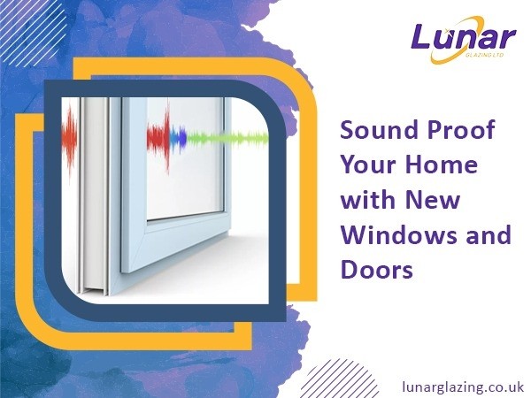 Soundproof Your Home with New Windows and Doors